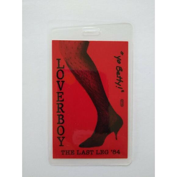 Loverboy Last Leg Backstage Concert Pass Yo Betty Original Rock Pop Music 1984 - Picture 4 of 4